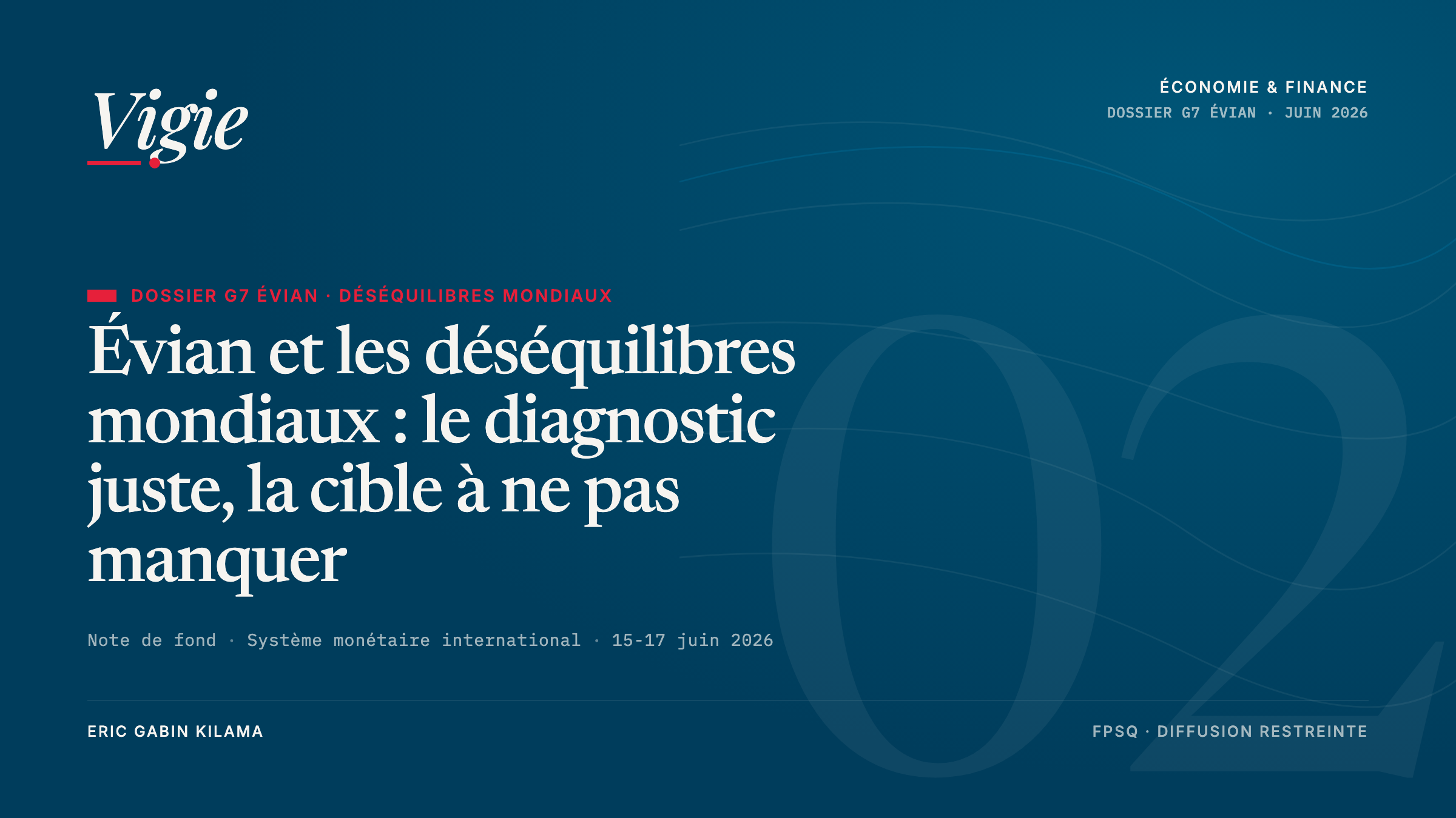 Évian et les déséquilibres mondiaux : le diagnostic juste, la cible à ne pas manquer